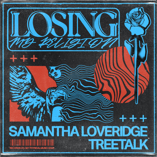 Samantha Loveridge & Treetalk - Losing My Religion [GPM706E]